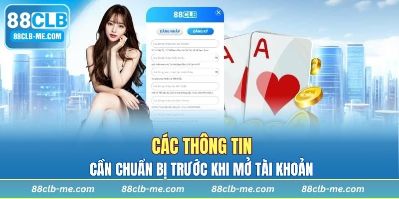 Các thông tin cần chuẩn bị trước khi mở tài khoản