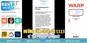 Hướng Dẫn Cách Cài 1.1.1.1 Về Thiết Bị Đơn Giản Nhất