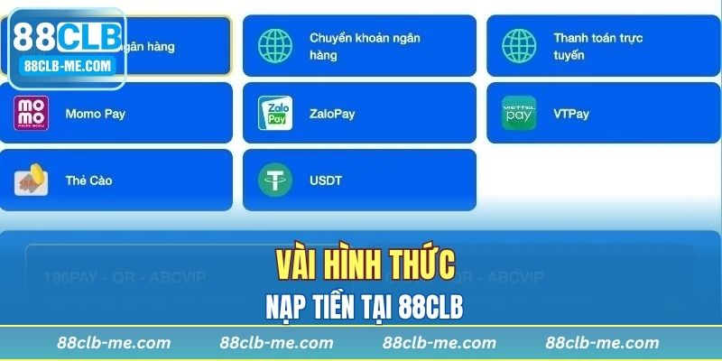 Vài hình thức nạp tiền tại 88CLB